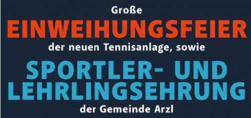 Große Einweihungsfeier der neuen Tennisanlage, sowie Sportler- und Lehrlingsehrung am 27.08.2022